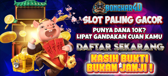 Slot Seribu Deposit Pulsa Tanpa Potongan Bongkar4d